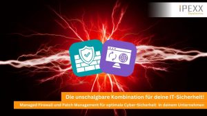 Firewall und Patch Management für dein Unternehmen von IPEXX-Systems aus Wörnitz