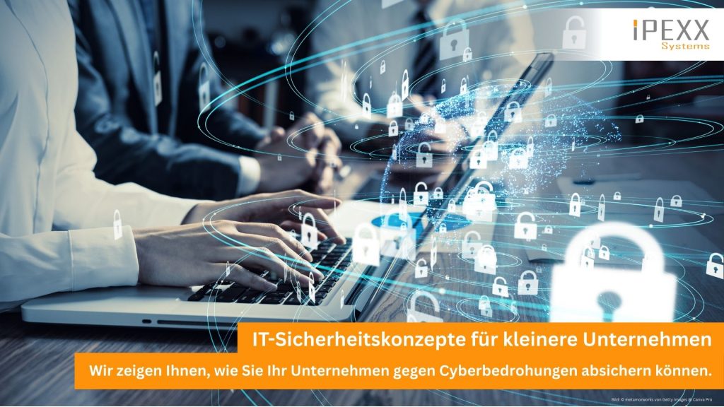 IT-Sicherheitskonzepte auch für kleinere Unternehmen in der Region Ansbach, Crailsheim, Dinkelsbühl mit IPEXX Systems aus Wörnitz.