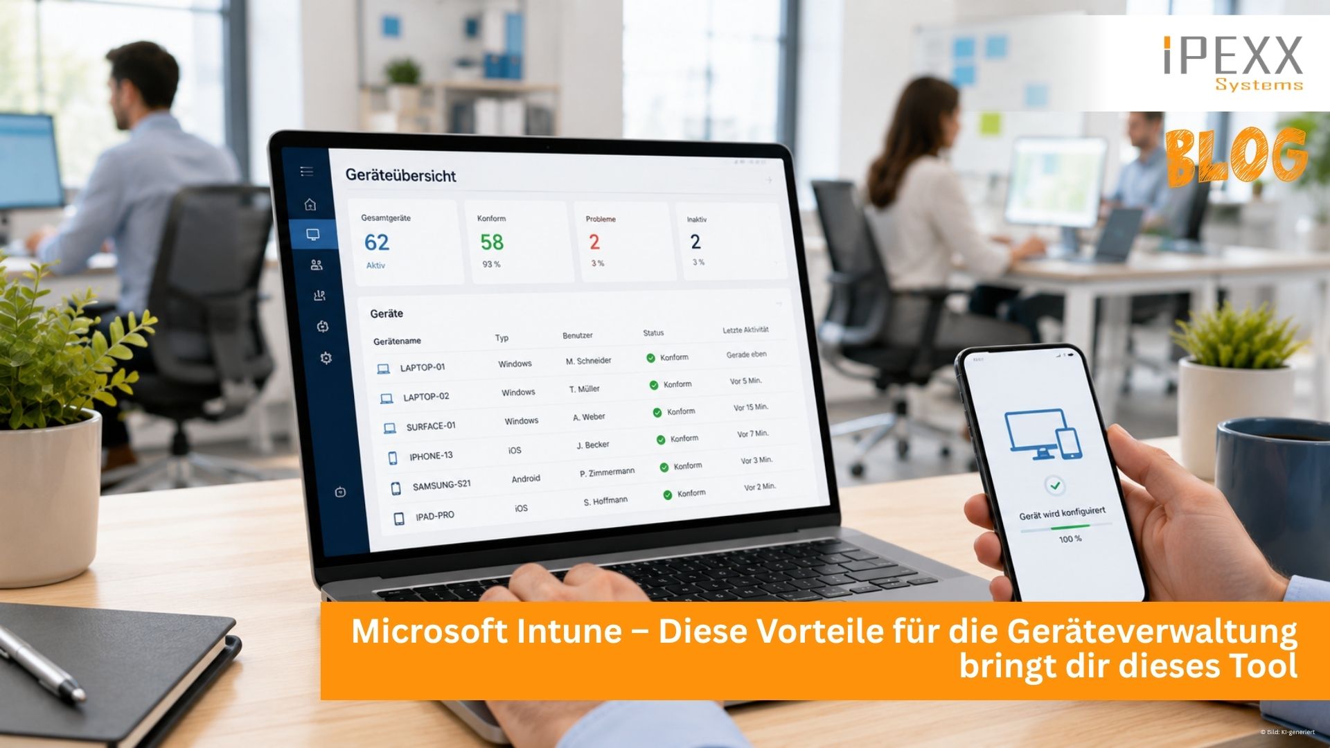 Microsoft Intune – Diese Vorteile für die Geräteverwaltung bringt dir dieses Tool für dein Unternehmen in der Region Nürnberg